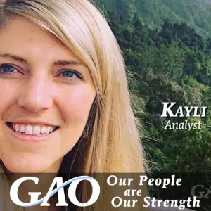 Our People @ GAO: Kayli talks about site visits for her GAO work in international policy